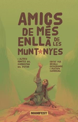 AMICS DE MES ENLLÀ DE LES MUNTANYES | 9788410344396 | VV.AA. | Llibreria L'Altell - Llibreria Online de Banyoles | Comprar llibres en català i castellà online - Llibreria de Girona
