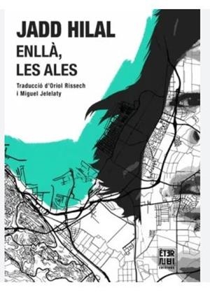 ENLLÀ, LES ALES | 9788412939392 | HILAL, JADD | Llibreria Online de Banyoles | Comprar llibres en català i castellà online