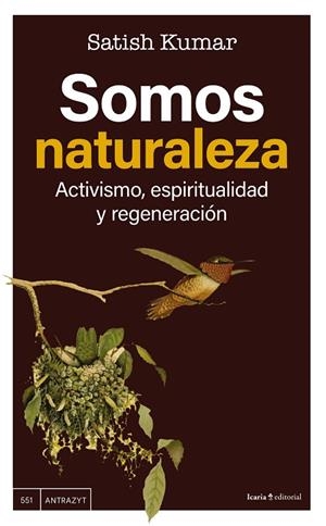 SOMOS NATURALEZA | 9788410328679 | KUMAR, SATISH | Llibreria Online de Banyoles | Comprar llibres en català i castellà online