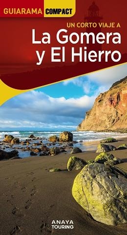 LA GOMERA Y EL HIERRO | 9788491587378 | HERNÁNDEZ BUENO, MARIO | Llibreria Online de Banyoles | Comprar llibres en català i castellà online