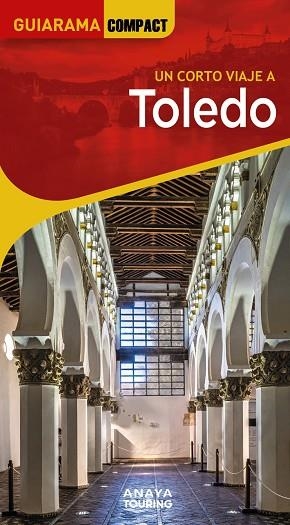 TOLEDO | 9788491588719 | PORRES DE MATEO, JULIO | Llibreria L'Altell - Llibreria Online de Banyoles | Comprar llibres en català i castellà online - Llibreria de Girona