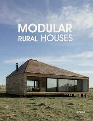 MODULAR RURAL HOUSES | 9788417557829 | MONSA | Llibreria Online de Banyoles | Comprar llibres en català i castellà online
