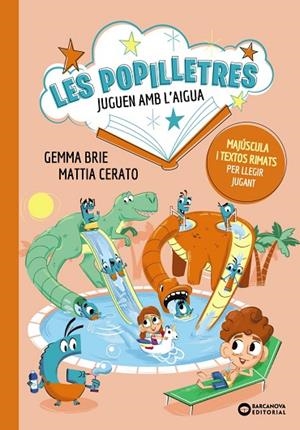 LES POPILLETRES JUGUEN AMB L'AIGUA | 9788448965198 | BRIE, GEMMA | Llibreria Online de Banyoles | Comprar llibres en català i castellà online