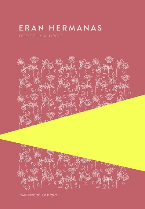 ERAN HERMANAS | 9789992076934 | WHIPPLE, DOROTHY | Llibreria L'Altell - Llibreria Online de Banyoles | Comprar llibres en català i castellà online - Llibreria de Girona