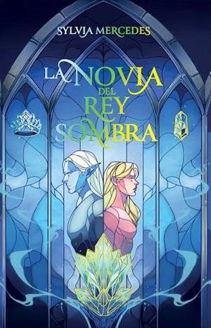 LA NOVIA DEL REY SOMBRA | 9788412965322 | MERCEDES, SYLVIA | Llibreria Online de Banyoles | Comprar llibres en català i castellà online