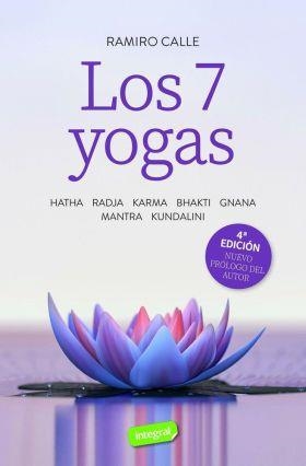 LOS 7 YOGAS | 9788491183020 | CALLE, RAMIRO | Llibreria L'Altell - Llibreria Online de Banyoles | Comprar llibres en català i castellà online - Llibreria de Girona