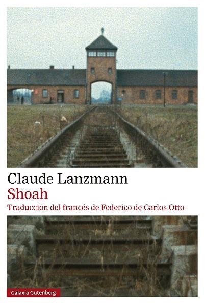 SHOAH | 9788410317369 | LANZMANN, CLAUDE | Llibreria Online de Banyoles | Comprar llibres en català i castellà online