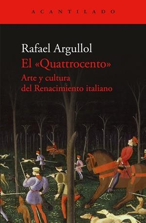 EL QUATTROCENTO | 9788419958600 | ARGULLOL, RAFAEL | Llibreria Online de Banyoles | Comprar llibres en català i castellà online