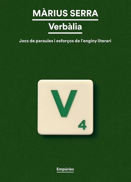 VERBÀLIA | 9788419729958 | SERRA, MÀRIUS | Llibreria L'Altell - Llibreria Online de Banyoles | Comprar llibres en català i castellà online - Llibreria de Girona