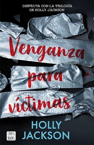 VENGANZA PARA VÍCTIMAS | 9788408282600 | JACKSON, HOLLY | Llibreria Online de Banyoles | Comprar llibres en català i castellà online