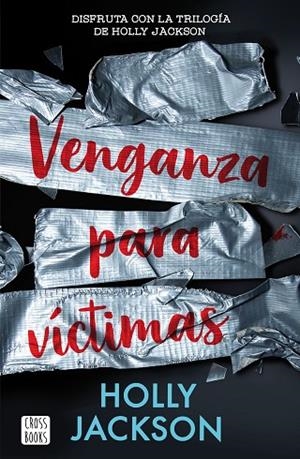 VENGANZA PARA VÍCTIMAS | 9788408282600 | JACKSON, HOLLY | Llibreria Online de Banyoles | Comprar llibres en català i castellà online