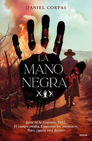 LA MANO NEGRA | 9791387714024 | CORPAS HANSEN, DANIEL | Llibreria Online de Banyoles | Comprar llibres en català i castellà online