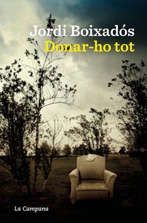 DONAR-HO TOT | 9788419836748 | BOIXADÓS, JORDI | Llibreria Online de Banyoles | Comprar llibres en català i castellà online
