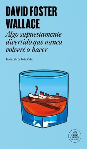 ALGO SUPUESTAMENTE DIVERTIDO QUE NUNCA VOLVERÉ A HACER | 9788439745471 | WALLACE, DAVID FOSTER | Llibreria L'Altell - Llibreria Online de Banyoles | Comprar llibres en català i castellà online - Llibreria de Girona