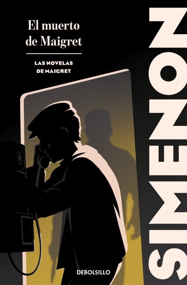 EL MUERTO DE MAIGRET (LAS NOVELAS DE MAIGRET) | 9788466382168 | SIMENON, GEORGES | Llibreria Online de Banyoles | Comprar llibres en català i castellà online