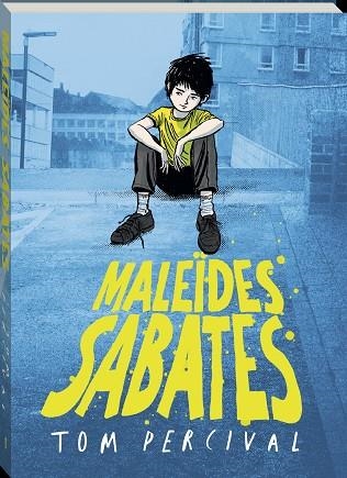 MALEÏDES SABATES | 9788419913807 | PERCIVAL, TOM | Llibreria L'Altell - Llibreria Online de Banyoles | Comprar llibres en català i castellà online - Llibreria de Girona