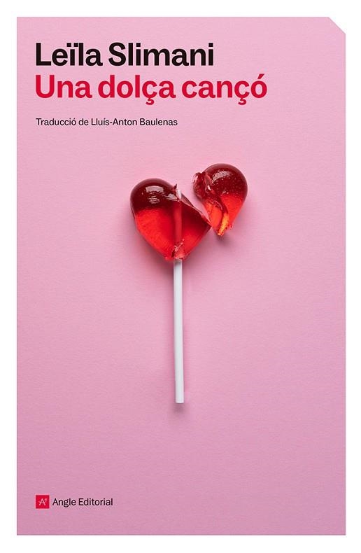 UNA DOLÇA CANÇÓ | 9788410112896 | SLIMANI, LEÏLA | Llibreria L'Altell - Llibreria Online de Banyoles | Comprar llibres en català i castellà online - Llibreria de Girona