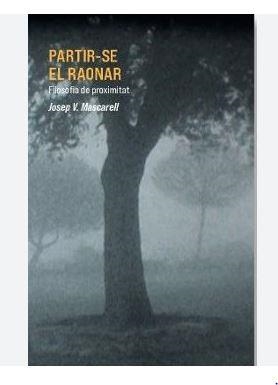 PARTIR-SE EL RAONAR | 9788412947212 | MASCARELL, JOSEP-VICENT | Llibreria L'Altell - Llibreria Online de Banyoles | Comprar llibres en català i castellà online - Llibreria de Girona