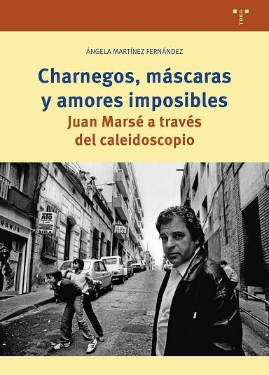 CHARNEGOS, MÁSCARAS Y AMORES IMPOSIBLES | 9791387790103 | MARTÍNEZ FERNÁNDEZ, ÁNGELA | Llibreria L'Altell - Llibreria Online de Banyoles | Comprar llibres en català i castellà online - Llibreria de Girona