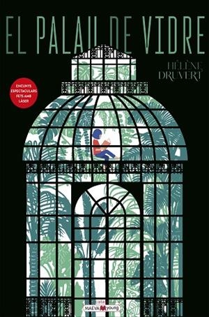 PALAU DE VIDRE, EL | 9788410260719 | DRUVERT, HÉLÈNE | Llibreria L'Altell - Llibreria Online de Banyoles | Comprar llibres en català i castellà online - Llibreria de Girona