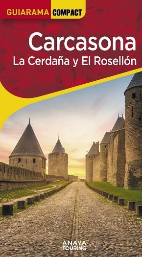 CARCASONA. LA CERDAÑA Y EL ROSELLÓN | 9788491588771 | SÁNCHEZ RUIZ, FRANCISCO/PUY FUENTES, EDGAR DE | Llibreria L'Altell - Llibreria Online de Banyoles | Comprar llibres en català i castellà online - Llibreria de Girona