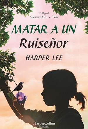 MATAR A UN RUISEÑOR | 9788491392255 | LEE, HARPER | Llibreria Online de Banyoles | Comprar llibres en català i castellà online