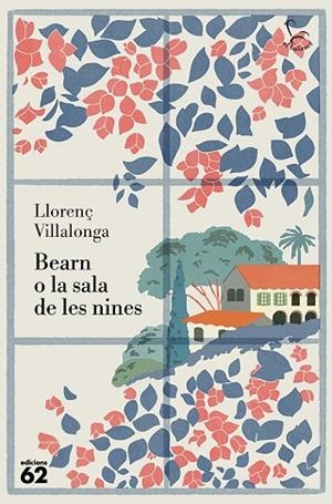 BEARN O LA SALA DE LES NINES | 9788429782622 | VILLALONGA, LLORENÇ | Llibreria Online de Banyoles | Comprar llibres en català i castellà online