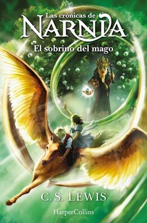 LAS CRÓNICAS DE NARNIA: EL SOBRINO DEL MAGO (LIBRO 1) | 9788418774942 | LEWIS, C.S. | Llibreria Online de Banyoles | Comprar llibres en català i castellà online