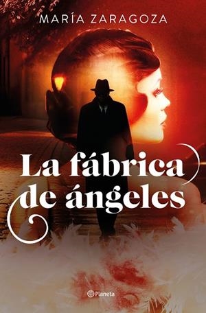 LA FÁBRICA DE ÁNGELES | 9788408302520 | ZARAGOZA, MARÍA | Llibreria Online de Banyoles | Comprar llibres en català i castellà online