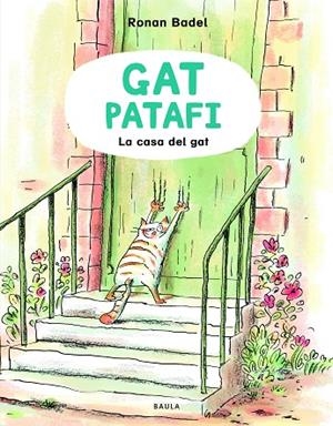 GAT PATAFI TROBA CASA, EL | 9788447953127 | BADEL, RONAN | Llibreria Online de Banyoles | Comprar llibres en català i castellà online