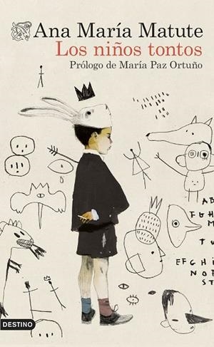 LOS NIÑOS TONTOS | 9788423367733 | MATUTE AUSEJO, ANA MARÍA | Llibreria Online de Banyoles | Comprar llibres en català i castellà online