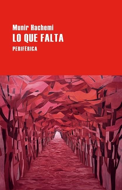 LO QUE FALTA | 9788410171534 | HACHEMI, MUNIR | Llibreria L'Altell - Llibreria Online de Banyoles | Comprar llibres en català i castellà online - Llibreria de Girona