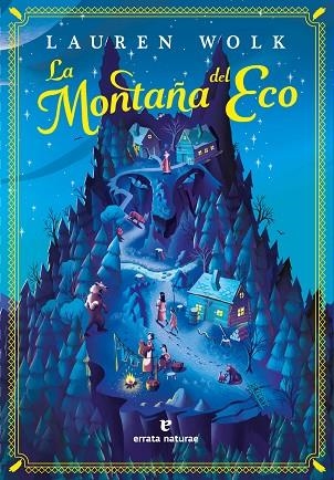 LA MONTAÑA DEL ECO | 9788419158987 | WOLK, LAUREN | Llibreria Online de Banyoles | Comprar llibres en català i castellà online