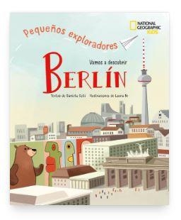 BERLÍN - PEQUEÑOS EXPLORADORES | 9788854057906 | CELLI, DANIELA | Llibreria Online de Banyoles | Comprar llibres en català i castellà online