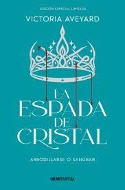 ESPADA DE CRISTAL, LA | 9788412965360 | AVEYARD, VICTORIA | Llibreria L'Altell - Llibreria Online de Banyoles | Comprar llibres en català i castellà online - Llibreria de Girona