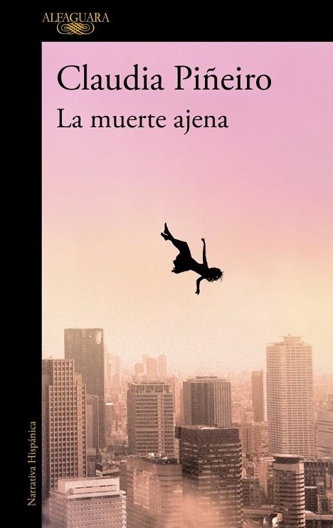 MUERTE AJENA, LA | 9788410299467 | PIÑEIRO, CLAUDIA | Llibreria L'Altell - Llibreria Online de Banyoles | Comprar llibres en català i castellà online - Llibreria de Girona