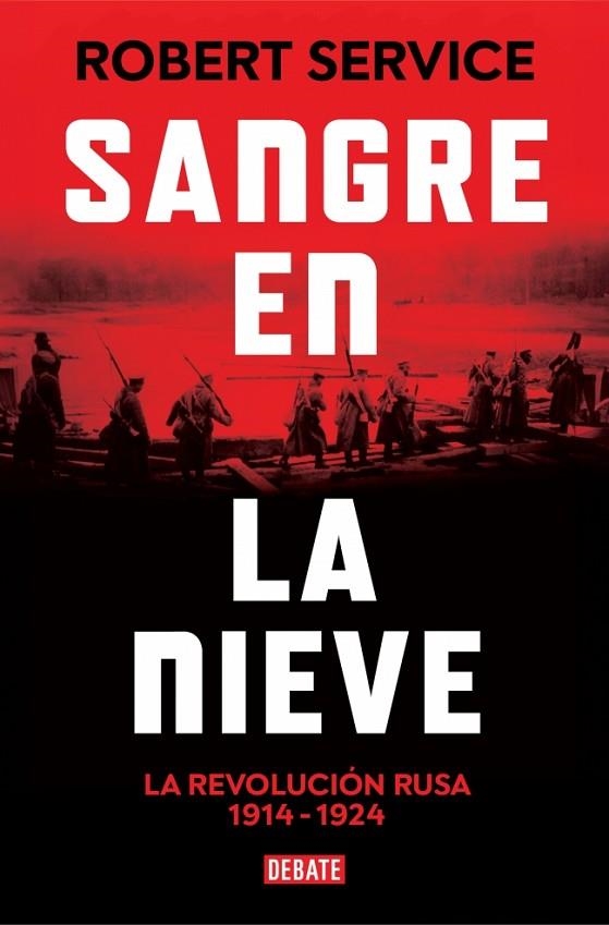 SANGRE EN LA NIEVE | 9788410214422 | SERVICE, ROBERT | Llibreria L'Altell - Llibreria Online de Banyoles | Comprar llibres en català i castellà online - Llibreria de Girona