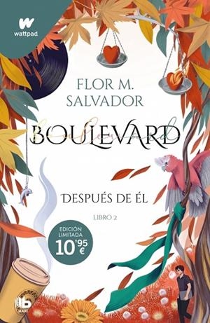 BOULEVARD. DESPUÉS DE ÉL (EDICIÓN REVISADA POR LA AUTORA) | 9791387652135 | SALVADOR, FLOR M. | Llibreria Online de Banyoles | Comprar llibres en català i castellà online