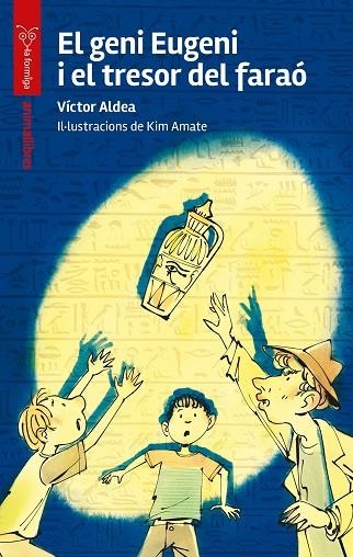 GENI EUGENI I EL TRESOR DEL FARAÓ, EL | 9788410302518 | ALDEA, VÍCTOR | Llibreria Online de Banyoles | Comprar llibres en català i castellà online