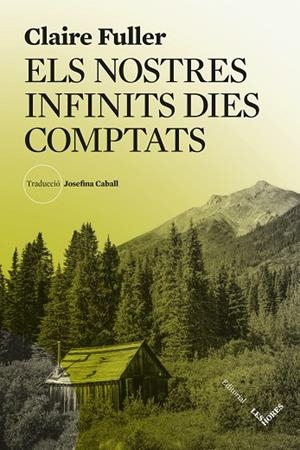 NOSTRES INFINITS DIES COMPTATS, ELS | 9788412901672 | FULLER, CLAIRE | Llibreria Online de Banyoles | Comprar llibres en català i castellà online