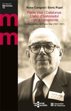PIERRE VILAR I CATALUNYA. L'OFICI D'HISTORIADOR COM A COMPROMÍS | 9788410393486 | CONGOST, ROSA/PUJOL, ENRIC | Llibreria Online de Banyoles | Comprar llibres en català i castellà online