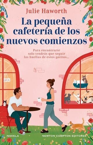 LA PEQUEÑA CAFETERÍA DE LOS NUEVOS COMIENZOS | 9788410359079 | HAWORTH, JULIE | Llibreria Online de Banyoles | Comprar llibres en català i castellà online