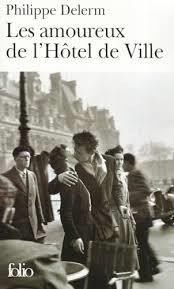 AMOUREUX DE L'HÔTEL DE VILLE, LES | 9782070302277 | DELERM, PHILIPPE | Llibreria Online de Banyoles | Comprar llibres en català i castellà online