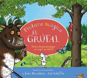 PINTURA MÀGICA. EL GRÚFAL | 9788413494593 | DONALDSON, JULIA | Llibreria Online de Banyoles | Comprar llibres en català i castellà online