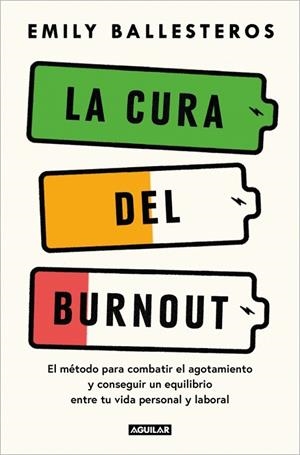 CURA DEL BURNOUT, LA | 9788403525078 | BALLESTEROS, EMILY | Llibreria Online de Banyoles | Comprar llibres en català i castellà online