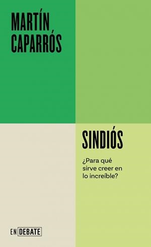 SINDIÓS | 9788410433731 | CAPARRÓS, MARTÍN | Llibreria Online de Banyoles | Comprar llibres en català i castellà online