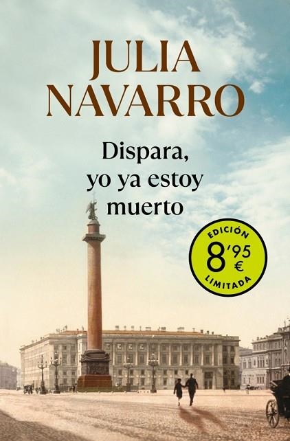 DISPARA, YO YA ESTOY MUERTO | 9788466357289 | NAVARRO, JULIA | Llibreria Online de Banyoles | Comprar llibres en català i castellà online