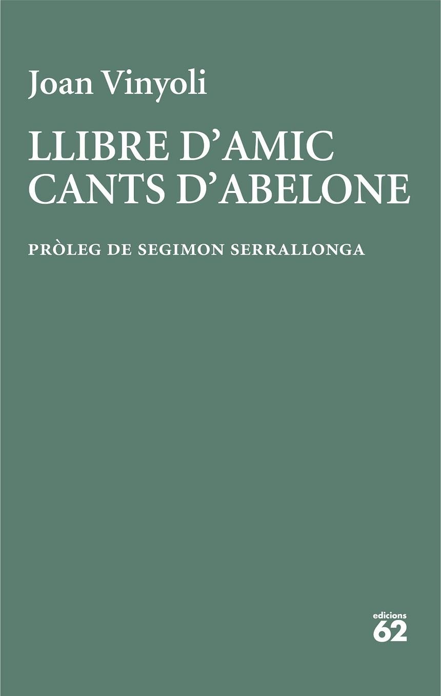 LLIBRE D'AMIC/CANTS D'ABELONE | 9788429782677 | VINYOLI PLADEVALL, JOAN | Llibreria Online de Banyoles | Comprar llibres en català i castellà online