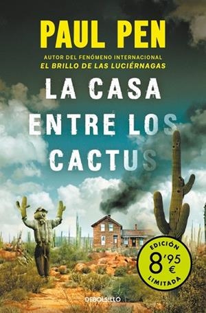 CASA ENTRE LOS CACTUS, LA | 9788466343428 | PEN, PAUL | Llibreria Online de Banyoles | Comprar llibres en català i castellà online