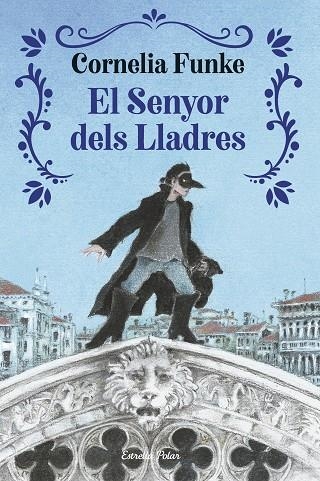 EL SENYOR DELS LLADRES | 9791387519964 | FUNKE, CORNELIA | Llibreria Online de Banyoles | Comprar llibres en català i castellà online